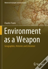 Environment As A Weapon
