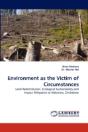Environment As The Victim Of Circumstances - Preview