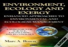 Environment, Ecology & Exergy