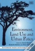 Environment, Land Use And Urban Policy