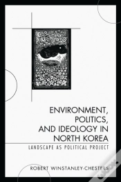 Capa do artigo Environment, Politics, And Ideology In North Korea