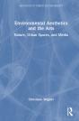 Environmental Aesthetics And The Arts - Preview