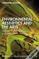 Environmental Aesthetics And The Arts