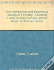 Environmental And Economic Issues In Forestry