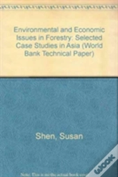 Environmental And Economic Issues In Forestry