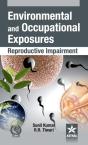 Environmental And Occupational Exposure: Reproductive Impairment - Preview