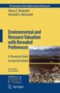 Environmental And Resource Valuation With Revealed Preferences - Preview