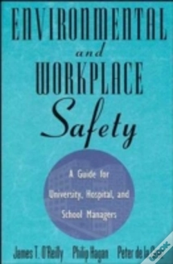 Capa do artigo Environmental And Workplace Safety A Guide For University Hospital And School Managers