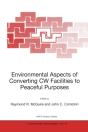 Environmental Aspects Of Converting Cw Facilities To Peaceful Purposes - Preview