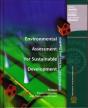 Environmental Assessment For Sustainable Development : Processes, Actors And Practice - Preview