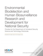 Environmental Biodetection And Human Biosurveillance Research And Development For National Security