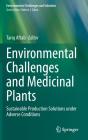 Environmental Challenges And Medicinal Plants - Preview