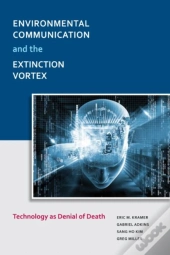 Environmental Communication And The Extinction Vortex