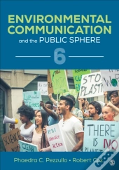 Environmental Communication And The Public Sphere