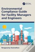 Environmental Compliance Guide For Facility Managers And Engineers