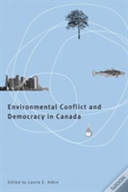 Capa do artigo Environmental Conflict And Democracy In Canada