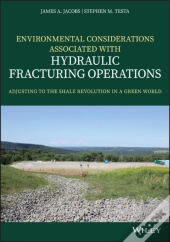 Environmental Considerations Associated With Hydraulic Fracturing Operations