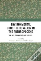 Environmental Constitutionalism In The Anthropocene
