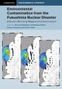 Environmental Contamination From The Fukushima Nuclear Disaster - Preview
