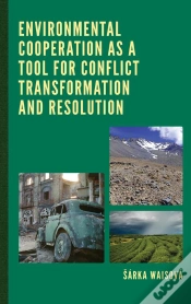Capa do artigo Environmental Cooperation As A Tool For Conflict Transformation And Resolution