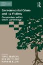 Environmental Crime And Its Victims - Preview