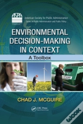 Environmental Decision-Making In Context