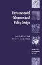 Environmental Dilemmas And Policy Design - Preview