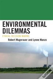 Environmental Dilemmas