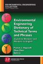 Environmental Engineering Dictionary Of Technical Terms And Phrases - Preview
