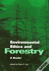 Environmental Ethics And Forestry