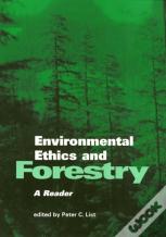 Environmental Ethics And Forestry