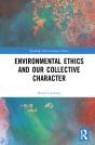 Environmental Ethics And Our Collective Character - Preview