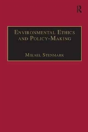 Environmental Ethics And Policy-Making - Preview