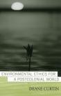 Environmental Ethics For A Postcolonial World - Preview