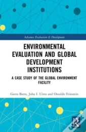 Environmental Evaluation And Global Development Institutions