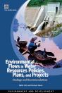 Environmental Flows In Water Resources Policies, Plans, And Projects - Preview