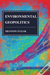 Environmental Geopolitics