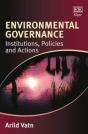 Environmental Governance - Institutions, Policies And Actions - Preview