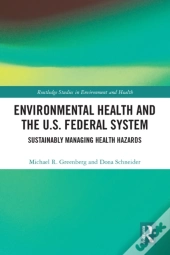 Environmental Health And The U.S. Federal System