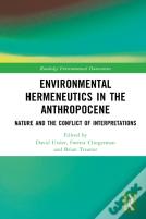 Environmental Hermeneutics In The Anthropocene