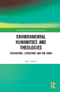 Environmental Humanities And Theologies - Preview