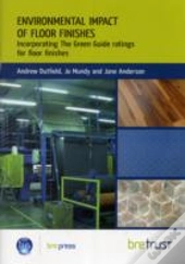 Environmental Impact Of Materials: Floor Finishes