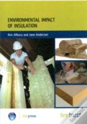 Environmental Impact Of Materials: Insulation