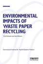 Environmental Impacts Of Waste Paper Recycling - Preview