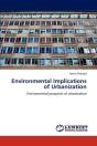 Environmental Implications Of Urbanization - Preview