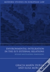 Environmental Integration In The Eu'S External Relations