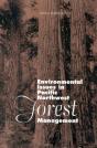 Environmental Issues In Pacific Northwest Forest Management - Preview
