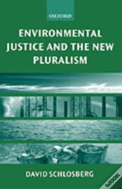 Capa do artigo Environmental Justice And The New Pluralism