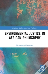 Environmental Justice In African Philosophy