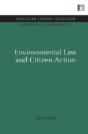 Environmental Law And Citizen Action - Preview